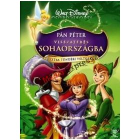   Pán Péter - Visszatérés Sohaországba (exta tündéri változat)
