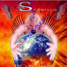 Michael Sembello ‎– The Lost Years ****