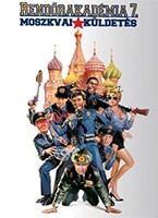  Rendőrakadémia 7. - Moszkvai küldetés
