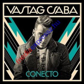 Vastag Csaba – Conecto