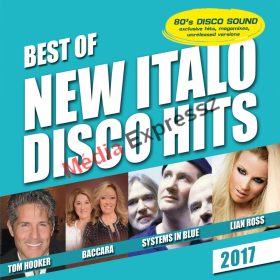 BEST OF NEW ITALO DISCO HITS 2017