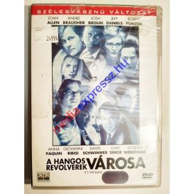 A hangos revolverek városa 