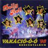 Dolly Roll – Vakáció-ó-ó '98 Koncertalbum