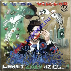 Varga Viktor – Lehet Zöld Az Ég..! CD