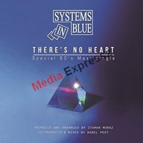 SYSTEMS IN BLUE - THERE'S NO HEART MAXI LP VINYL 