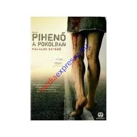 Pihenő a pokolban