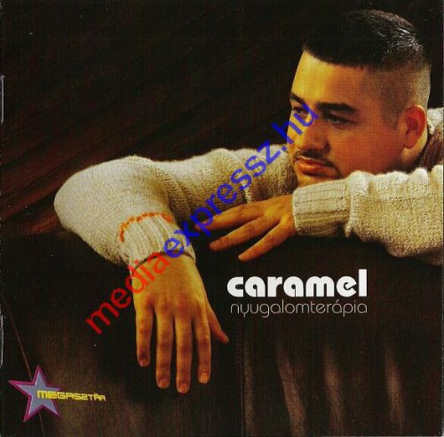 Caramel - Nyugalomterápia CD