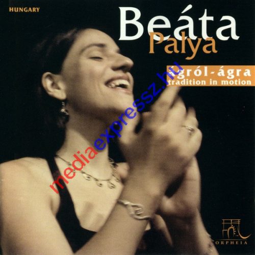 Beáta Palya - Ágról-Ágra CD