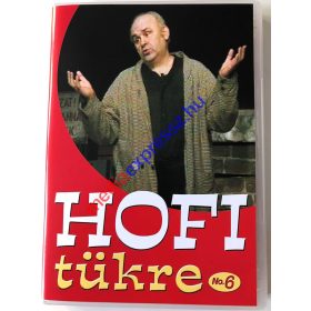 Hofi tükre 6.