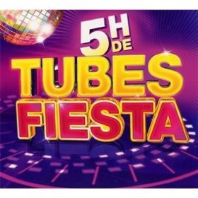 5H De Tubes Fiesta (5 CD - Digipack) 