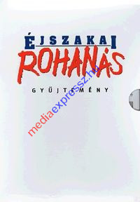 Éjszakai rohanás gyűjtemény (4 DVD) Éjszakai rohanás gyűjtemény (4 DVD)