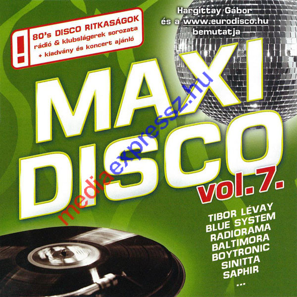 MAXI DISCO Vol. 7. - Válogatásalbum
