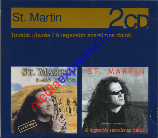 St. Martin - Tovább Utazás / A Legszebb Szerelmes Dalok 2CD