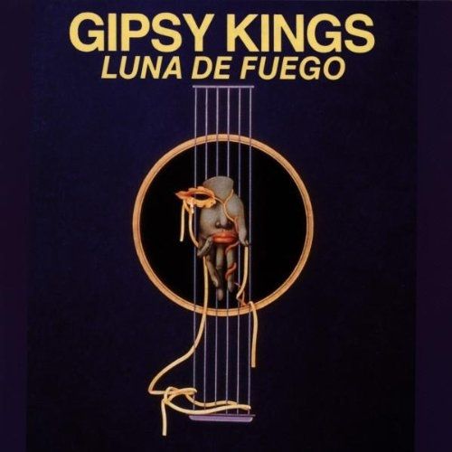 Gipsy Kings - Luna De Fuego ****